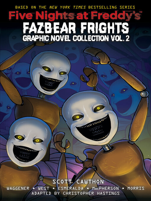 Title details for Five Nights at Freddy's: Fazbear Frights Graphic Novel Collection 2 by Scott Cawthon - Wait list